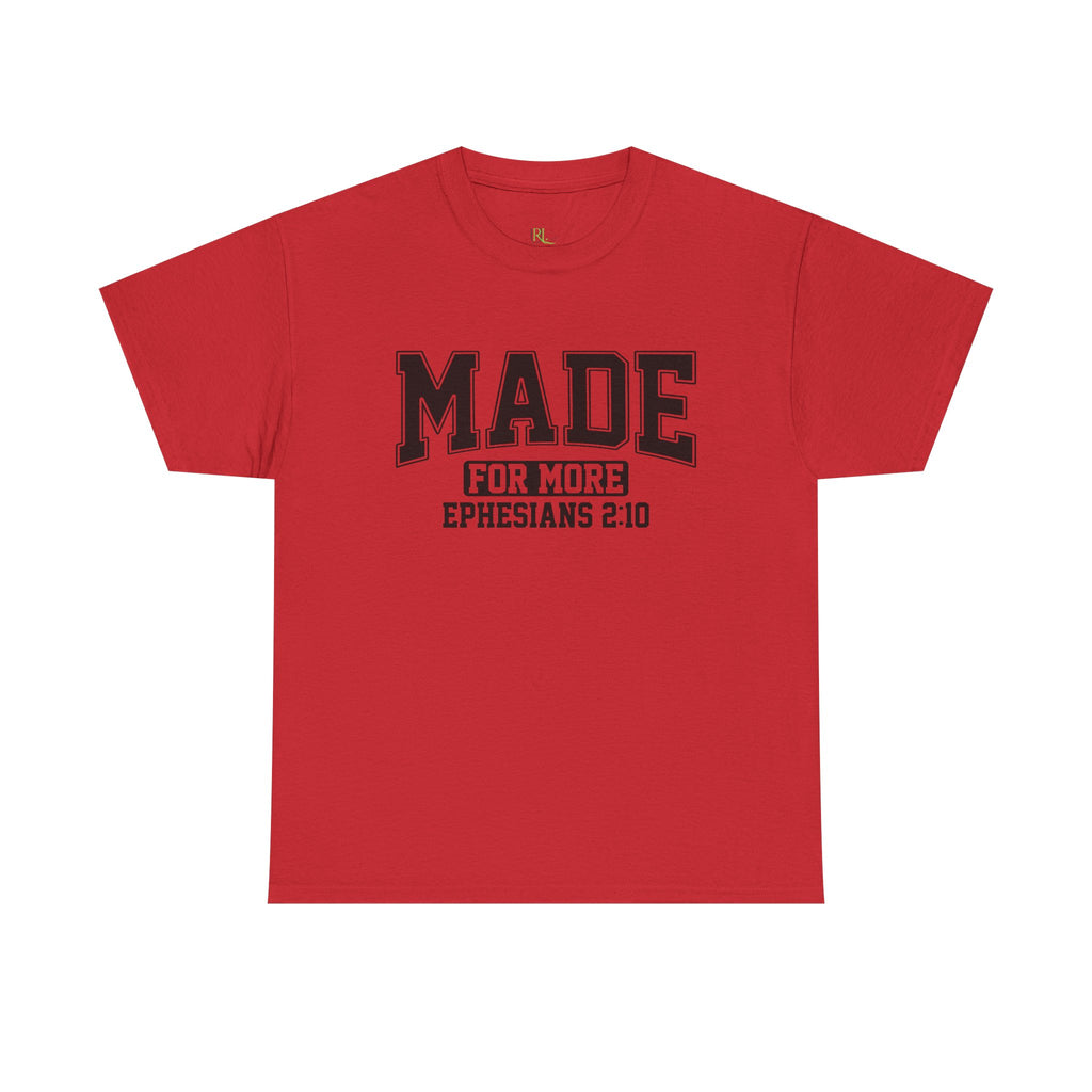 Made for More