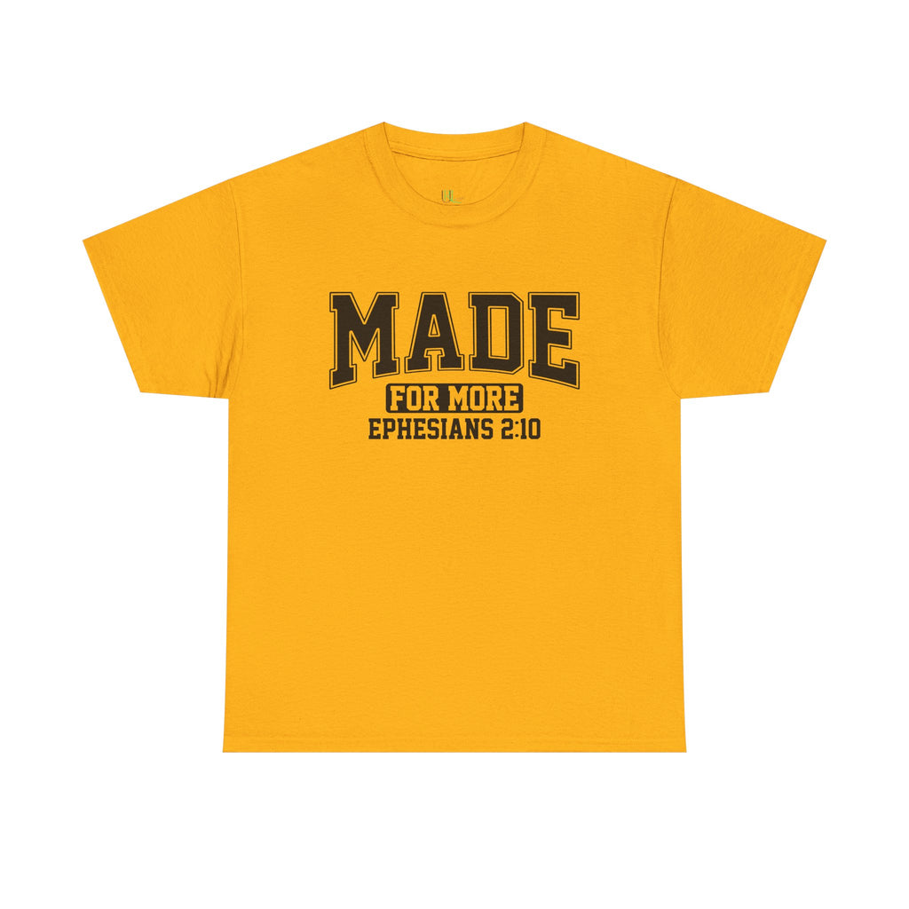 Made for More