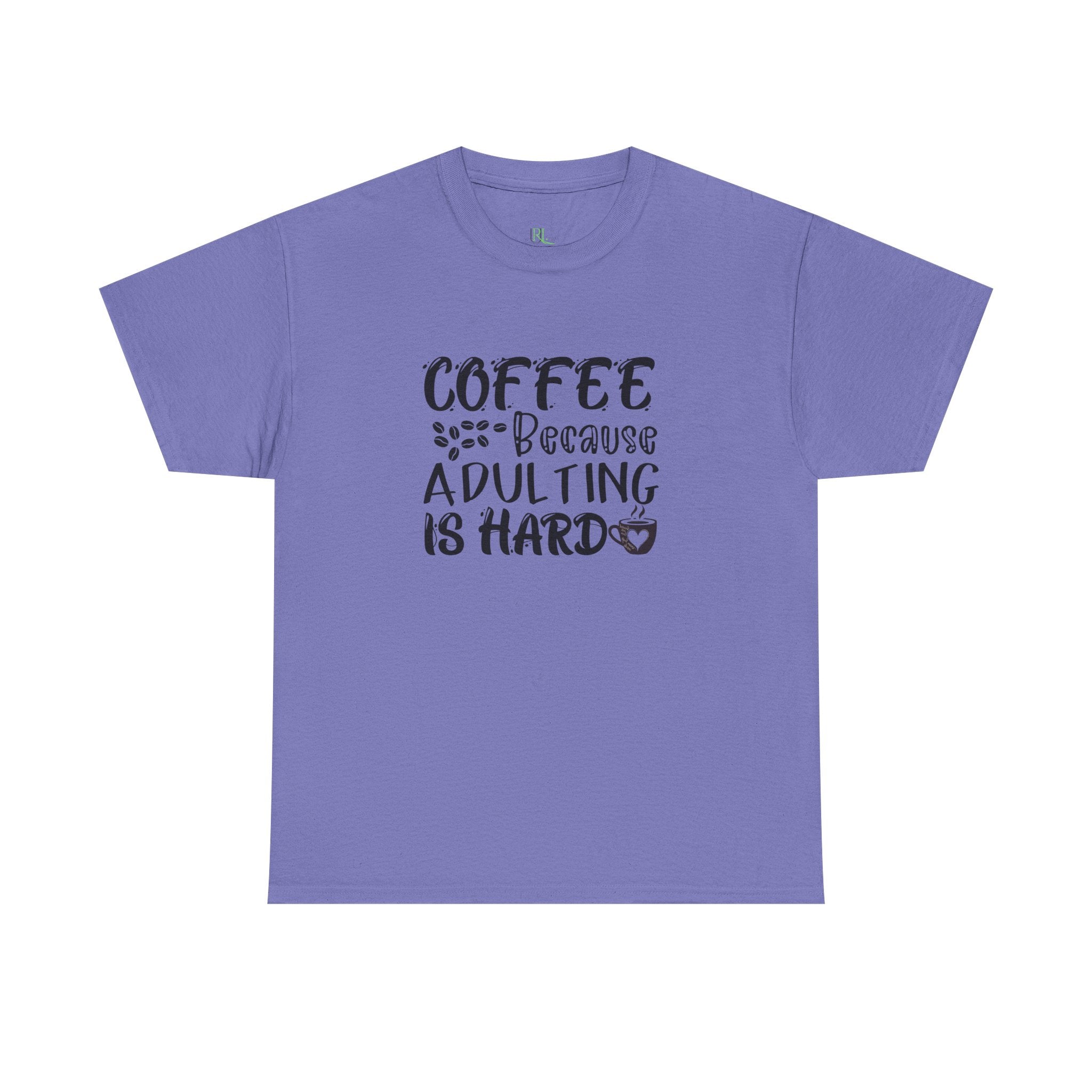 Adulting Hard Coffee