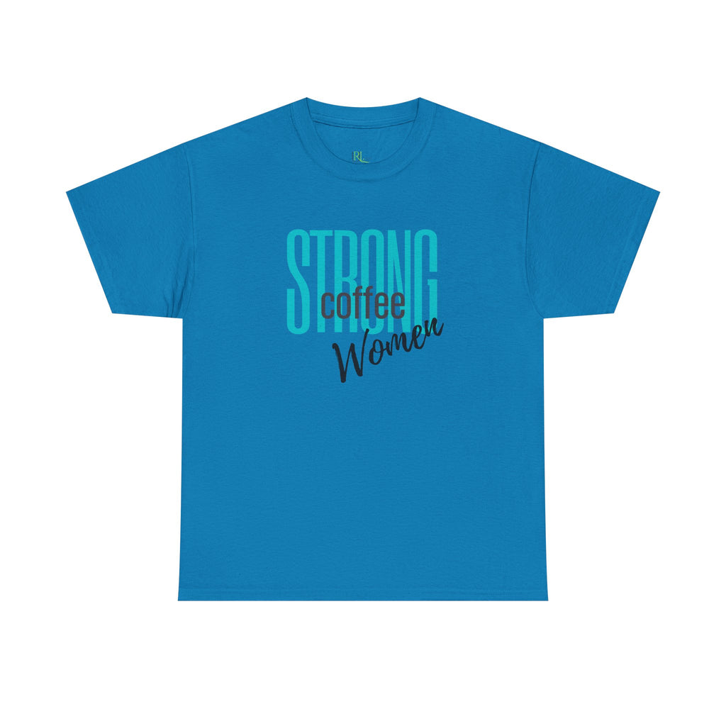 Strong Women Coffee
