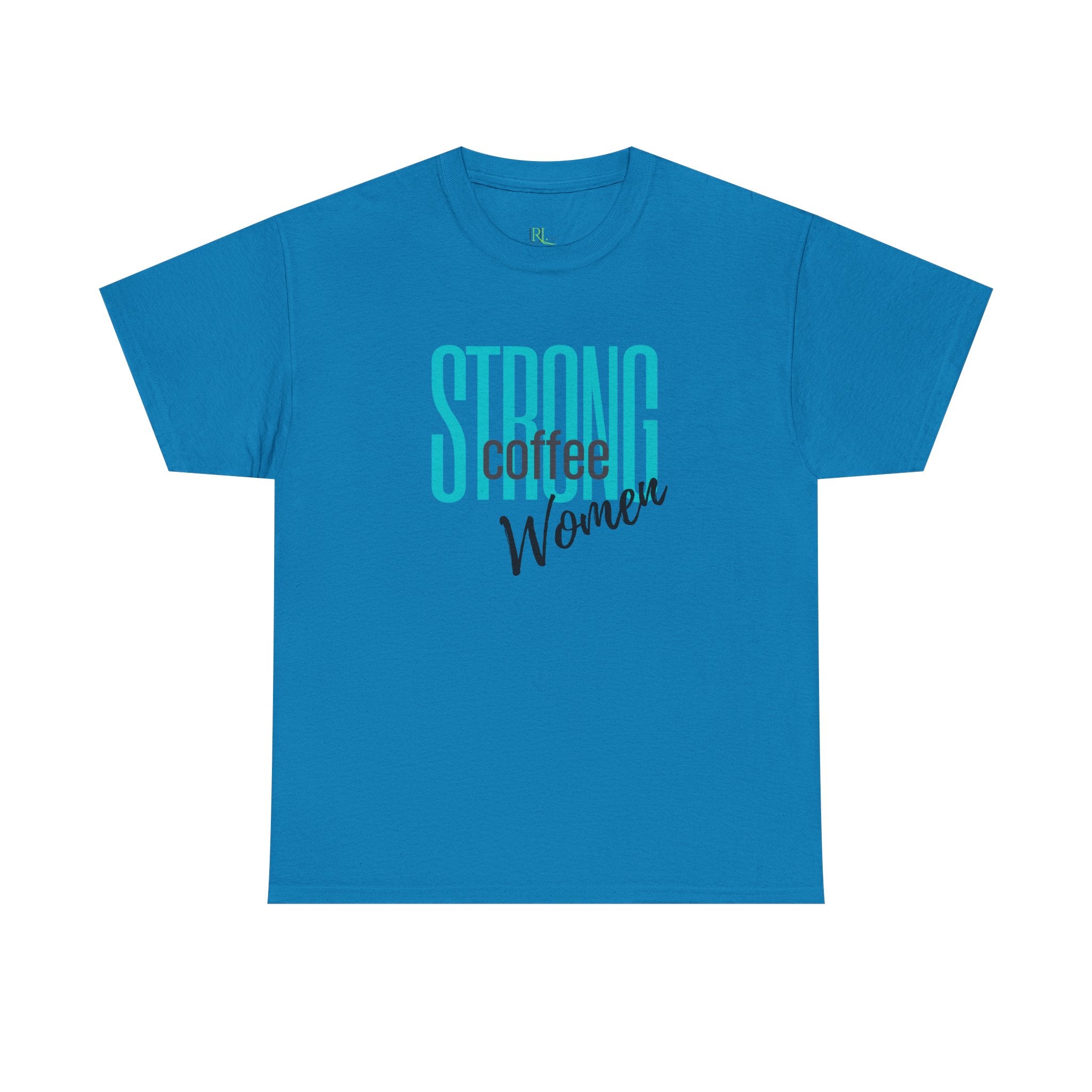 Strong Women Coffee