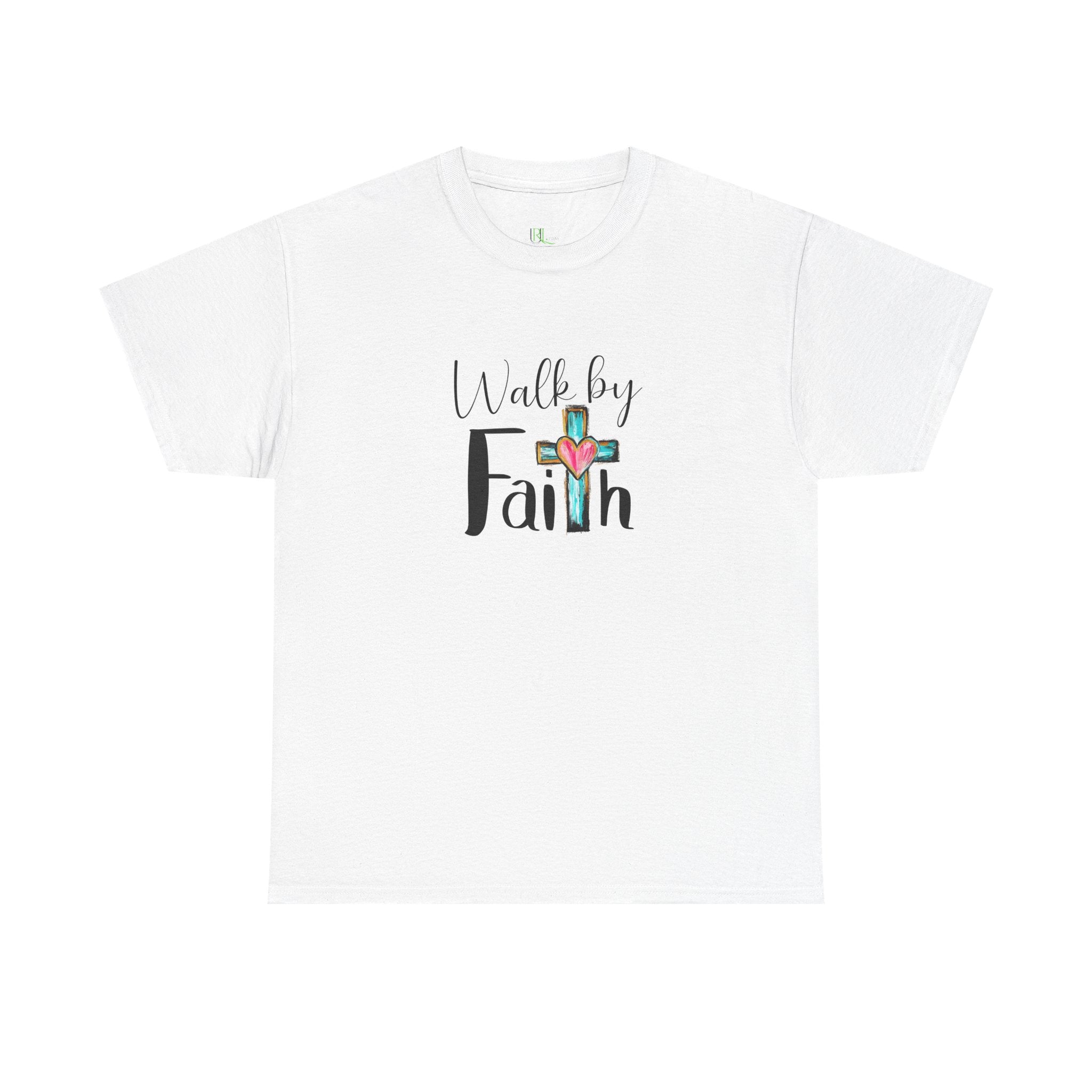 Walk by Faith