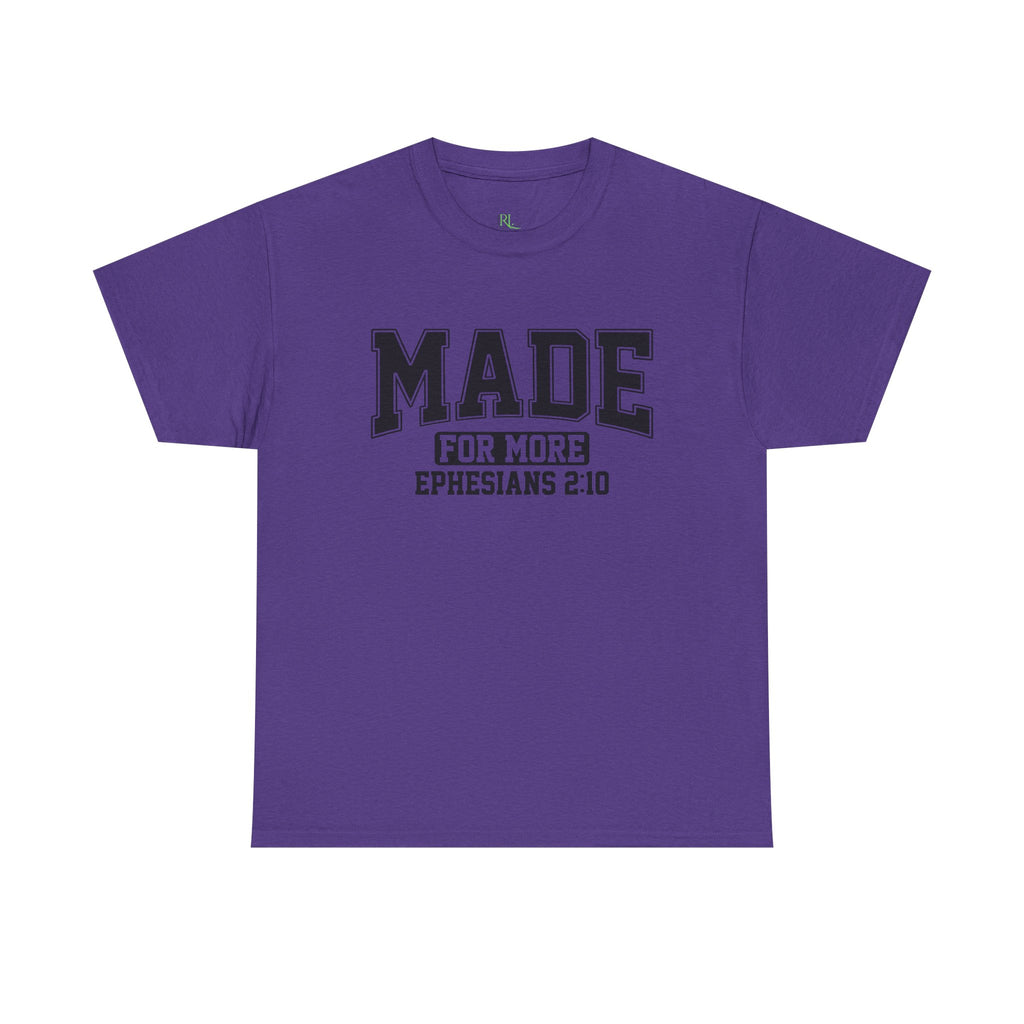 Made for More