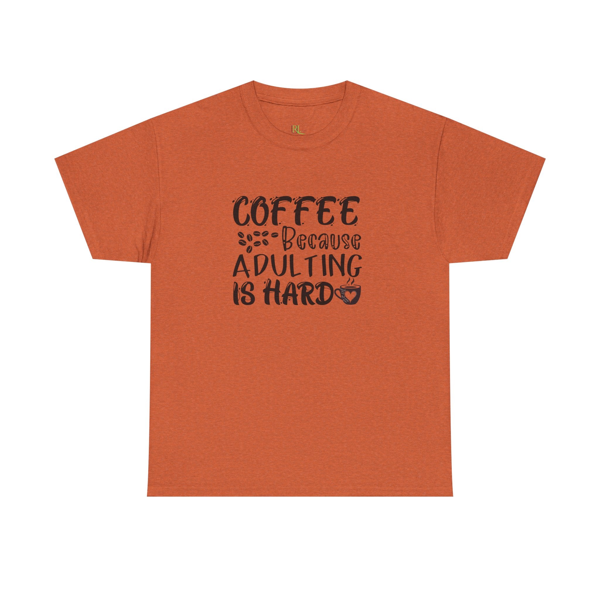 Adulting Hard Coffee