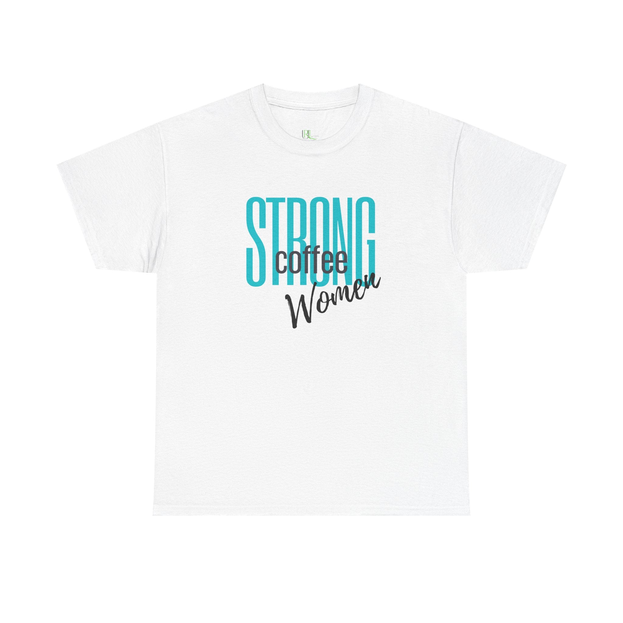 Strong Women Coffee