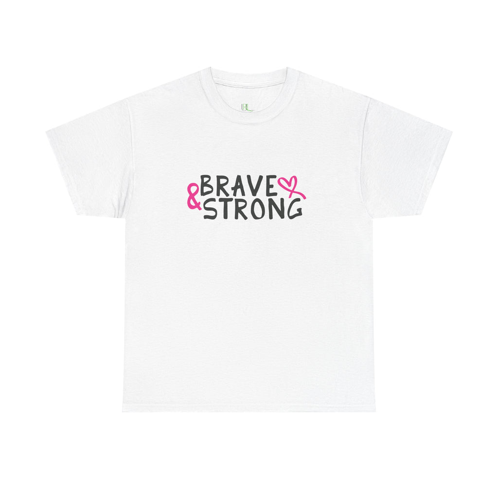 Brave & Strong