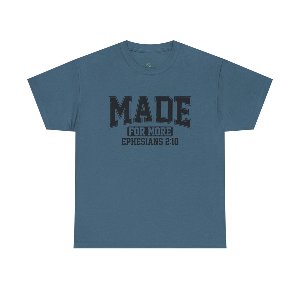 Made for More